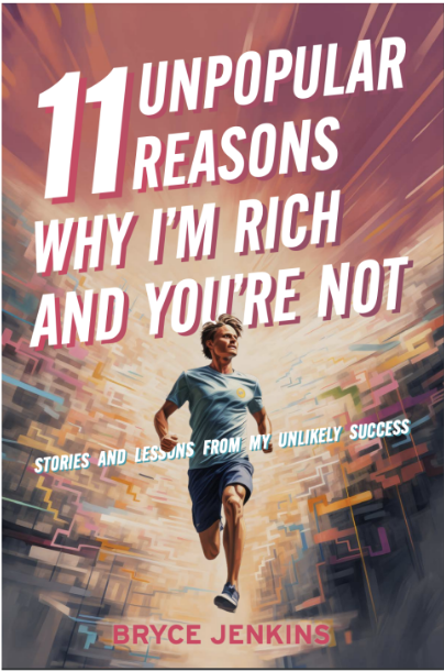 11 Unpopular Reasons Why I'm Rich and You're Not Book Cover